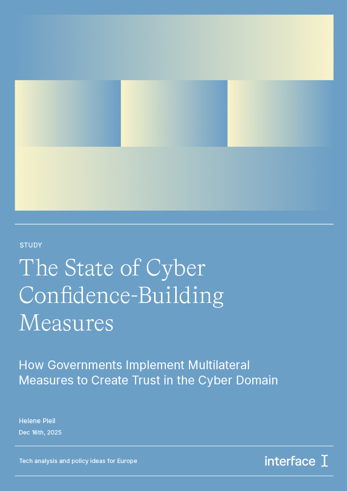 The State of Cyber Confidence-Building Measures: How Governments Implement Multilateral Measures to Create Trust in the Cyber Domain